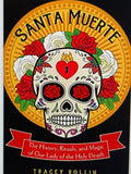 Santa Muerte History & Rituals Book