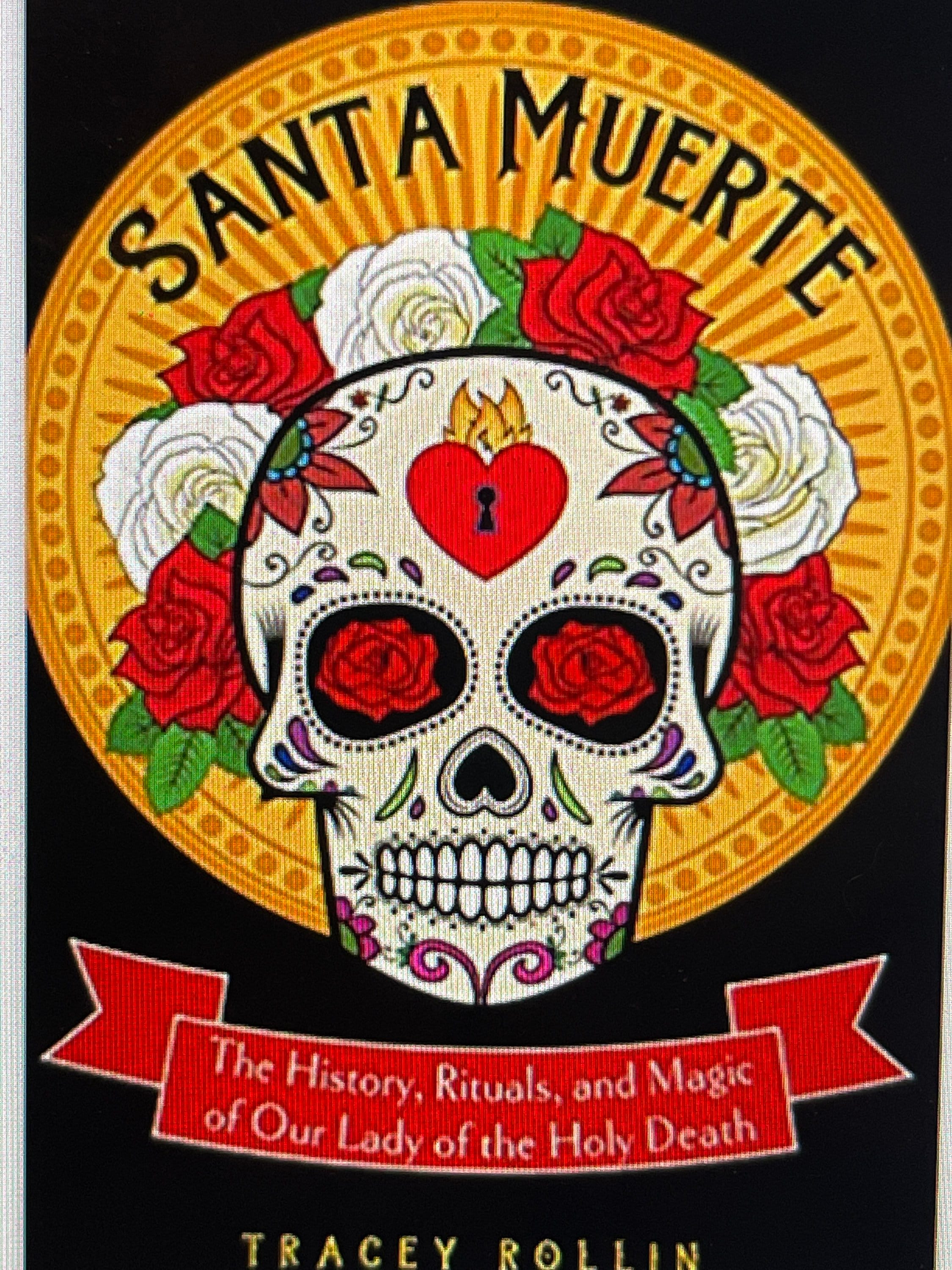 Santa Muerte History & Rituals Book