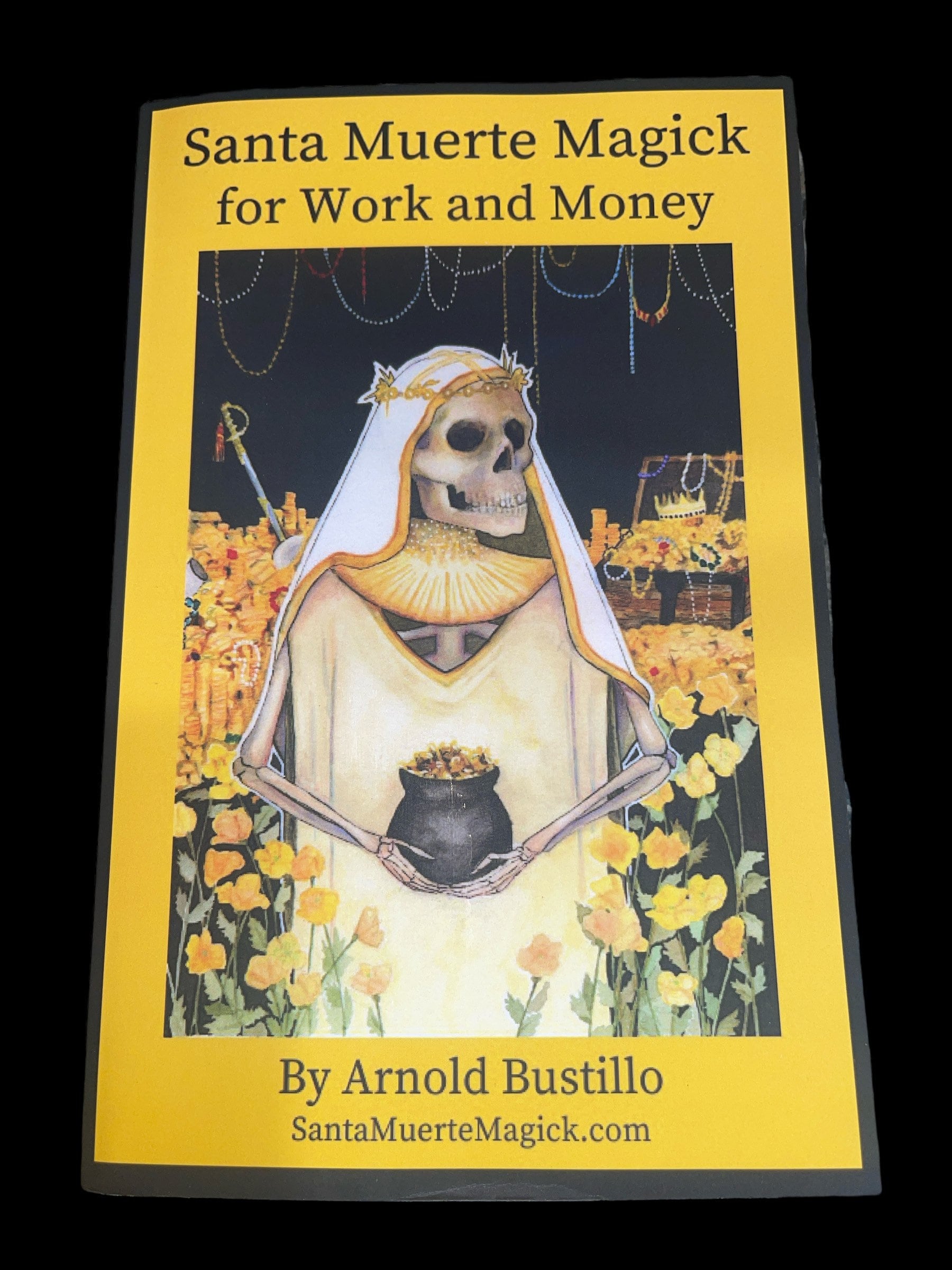 Santa Muerte magic for work and money book
