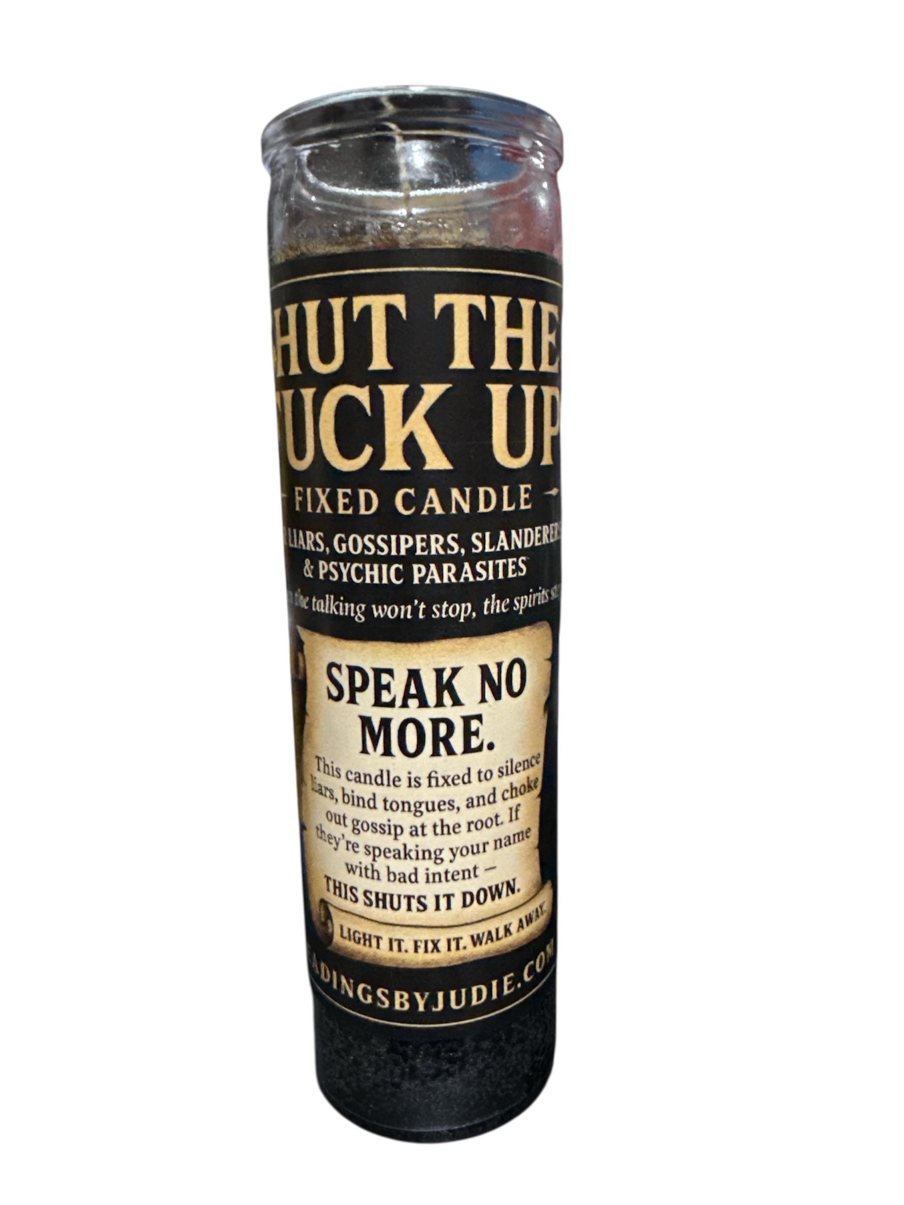 Shut The “F” Up Candle