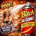 Bi*ch Be Gone Candle (Fixed)